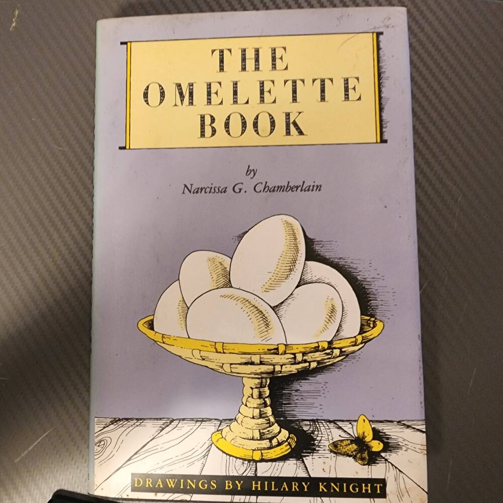 The Omlette Book by Narissa Chamberlain--1990